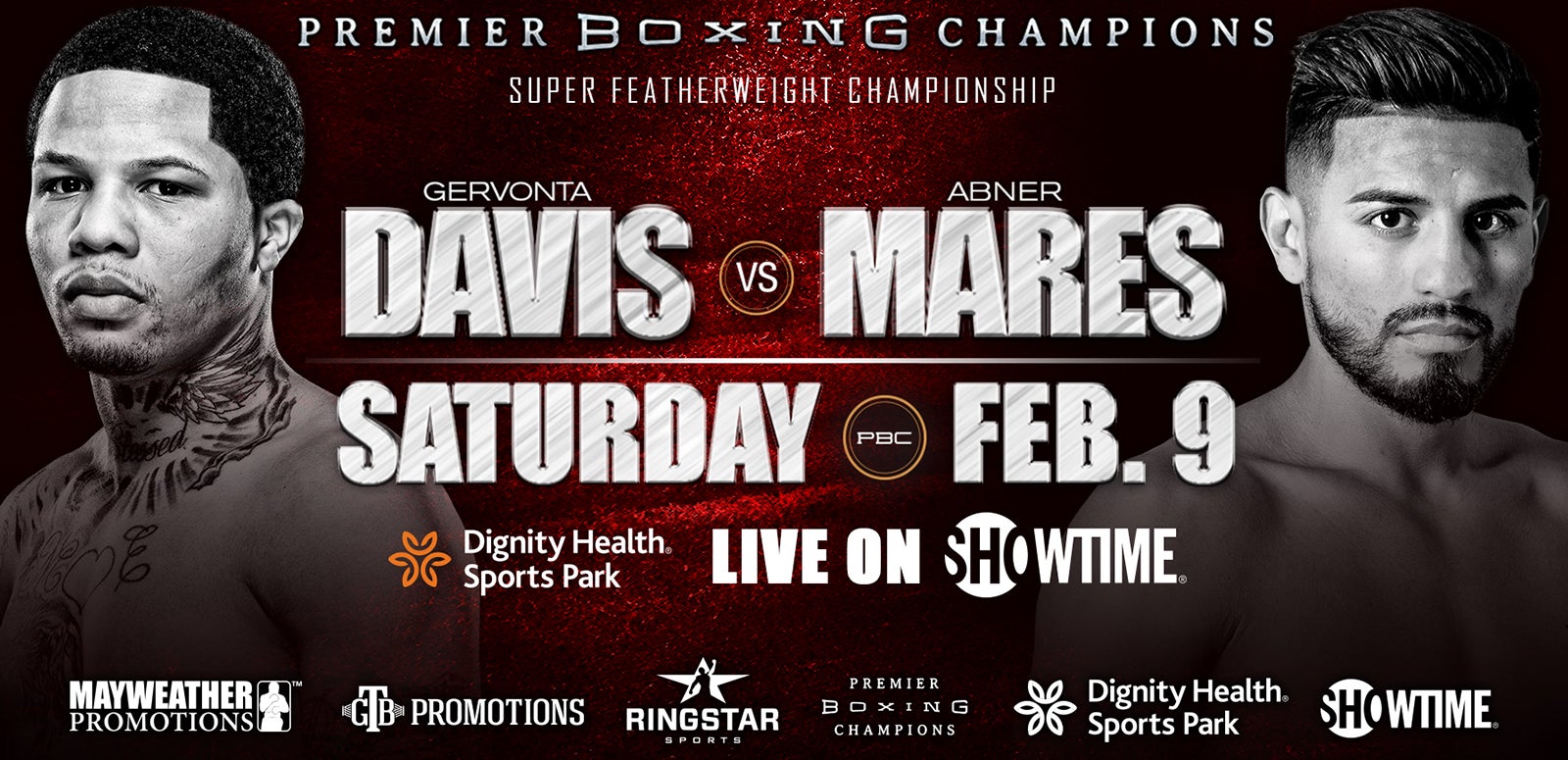 SHOWTIME CHAMPIONSHIP BOXING® Main Event: Gervonta Davis vs. Abner Mares