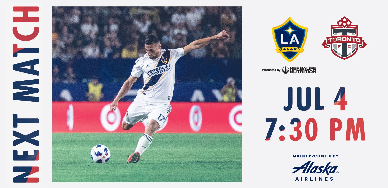 LA Galaxy vs. Toronto FC