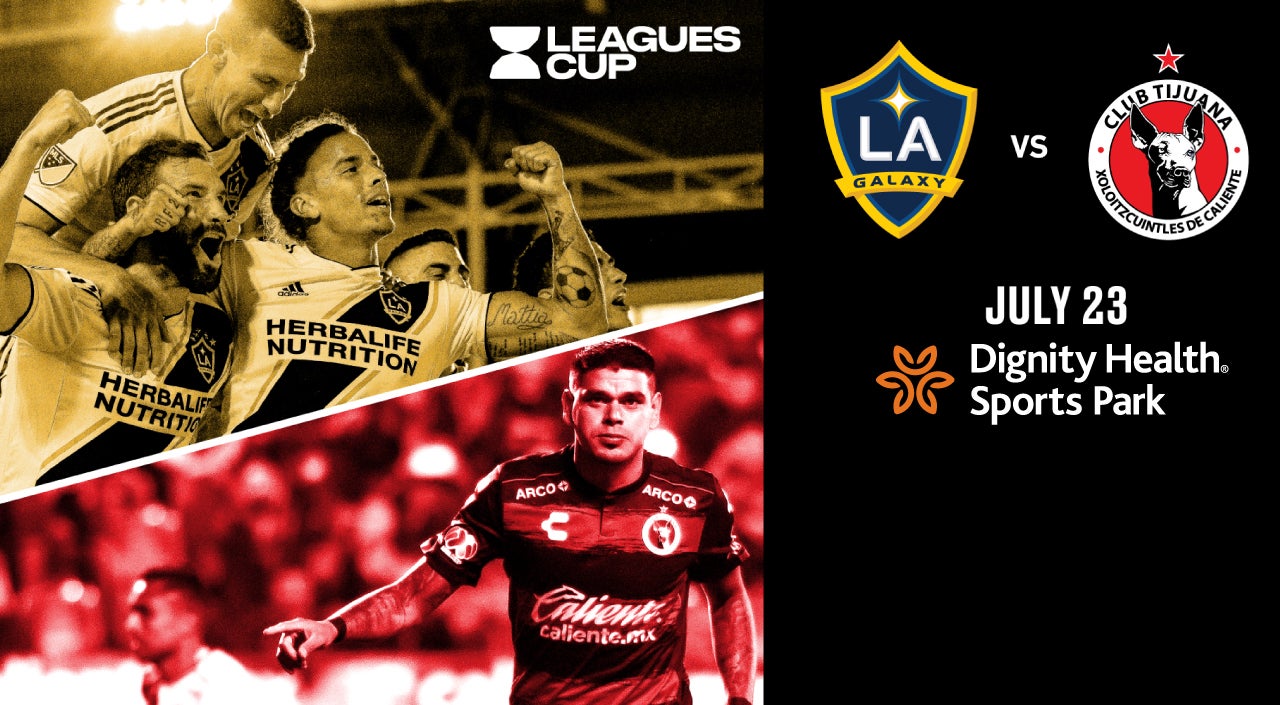 Leagues Cup: LA Galaxy vs. Club Tijuana