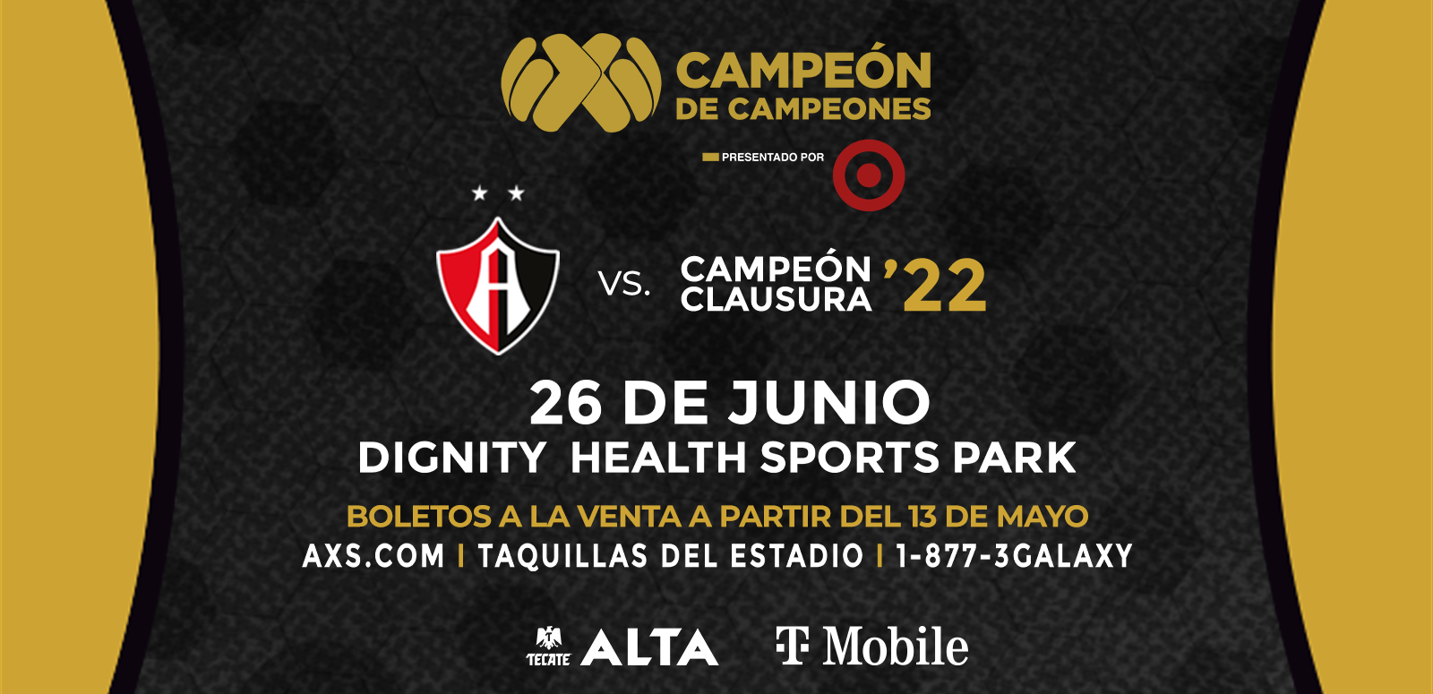 More Info for Dignity Health Sports Park to Host the 7th Edition of Campeón de Campeones Presentado por Target on Sunday, June 26