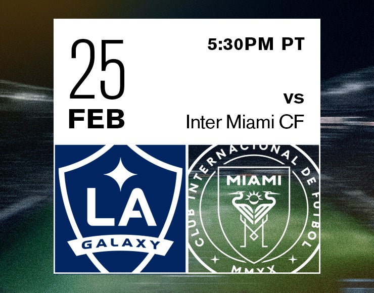 More Info for LA Galaxy vs. Inter Miami CF 