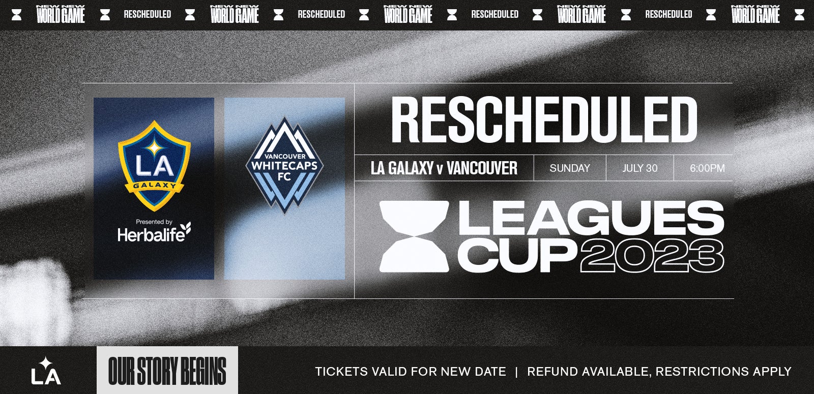 Leagues Cup LA Galaxy vs. Vancouver Whitecaps FC Dignity Health Sports Park