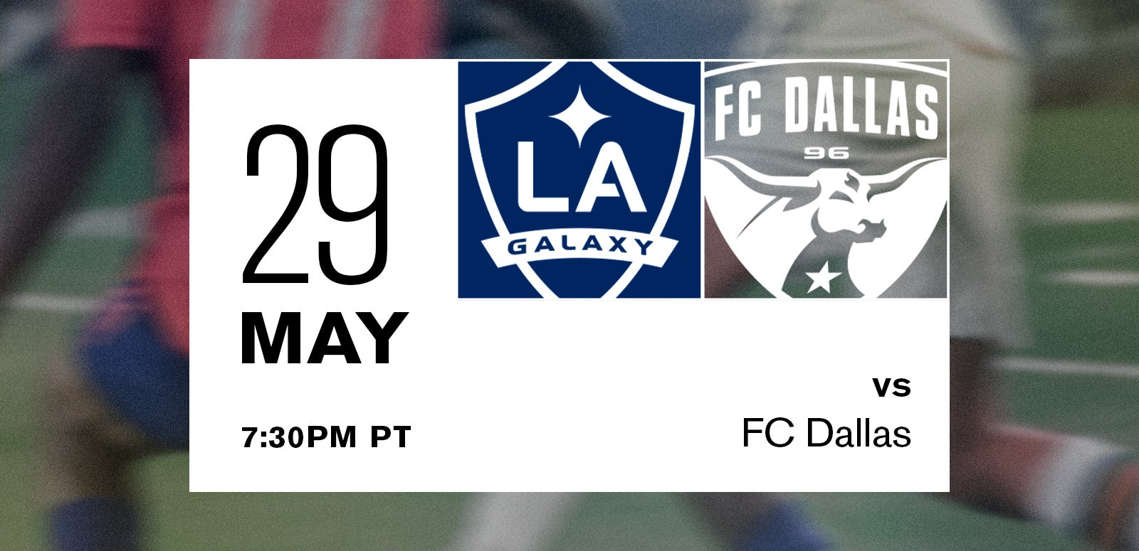 LA Galaxy vs. FC Dallas 