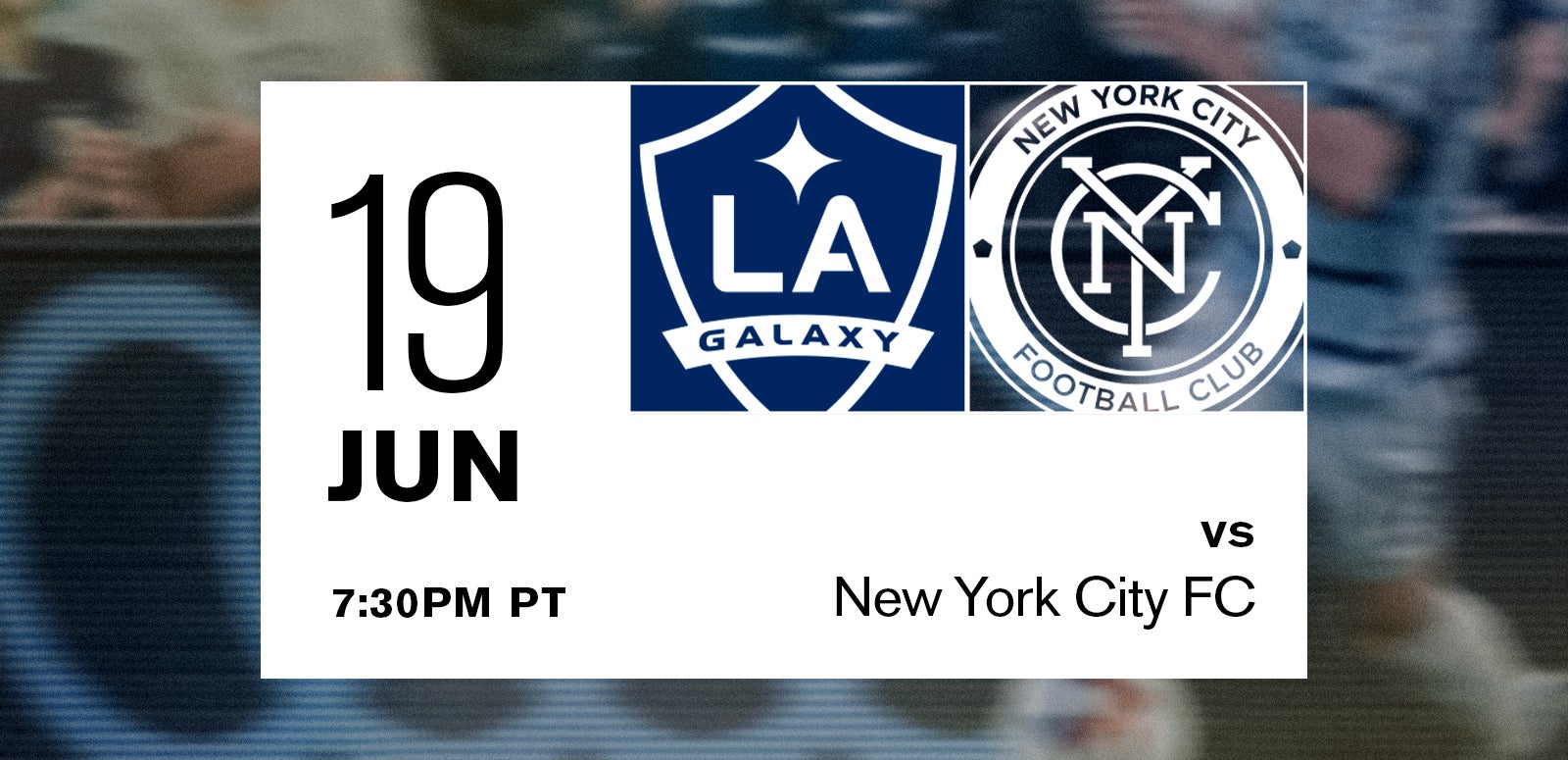 LA Galaxy vs. New York City FC