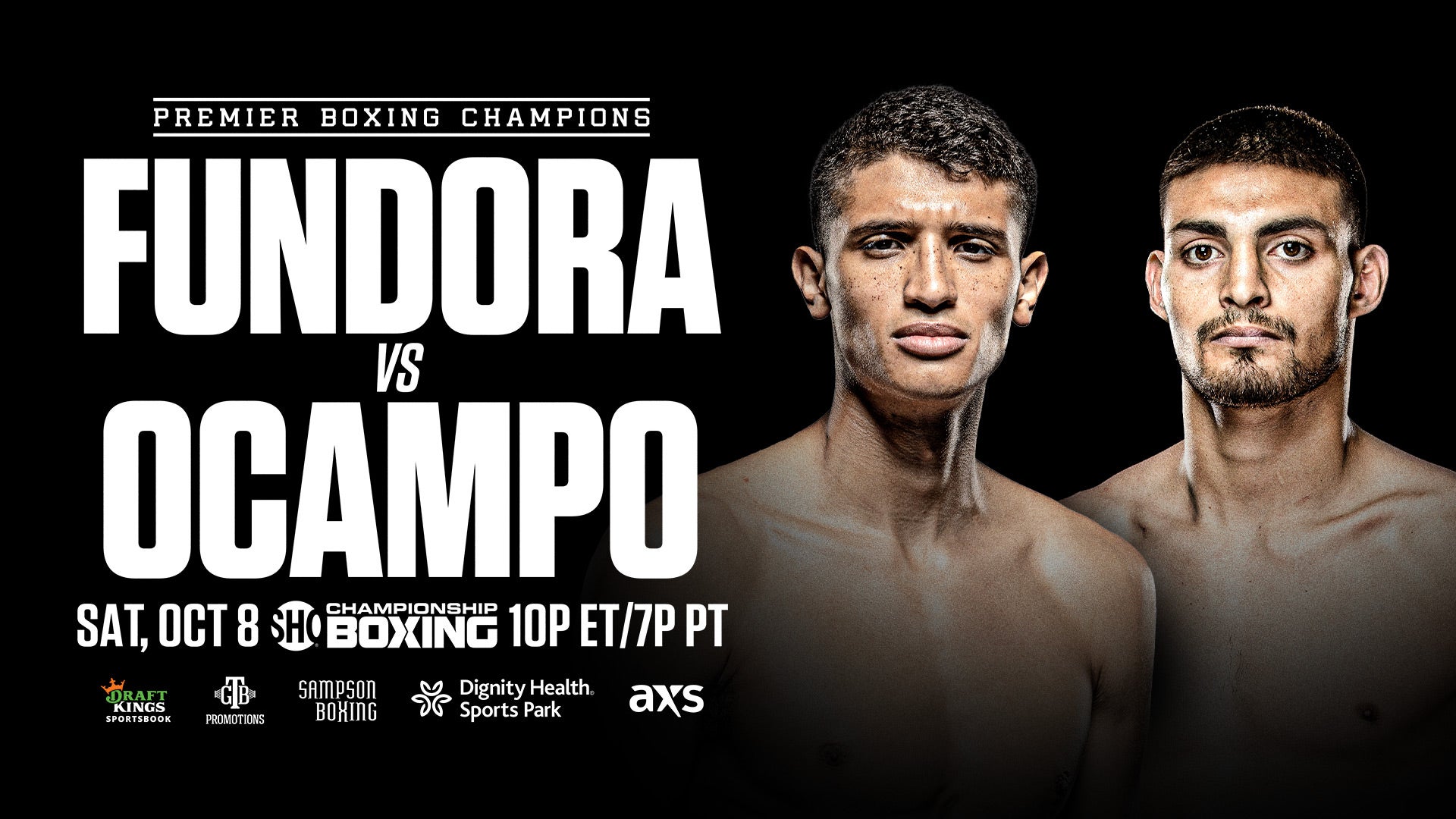 Super Welterweight Sensation Sebastian Fundora Takes On Rising Contender Carlos Ocampo Live On Showtime On Saturday, October 8 Headlining A Premier Boxing Champions Event Dignity Health Sports Park