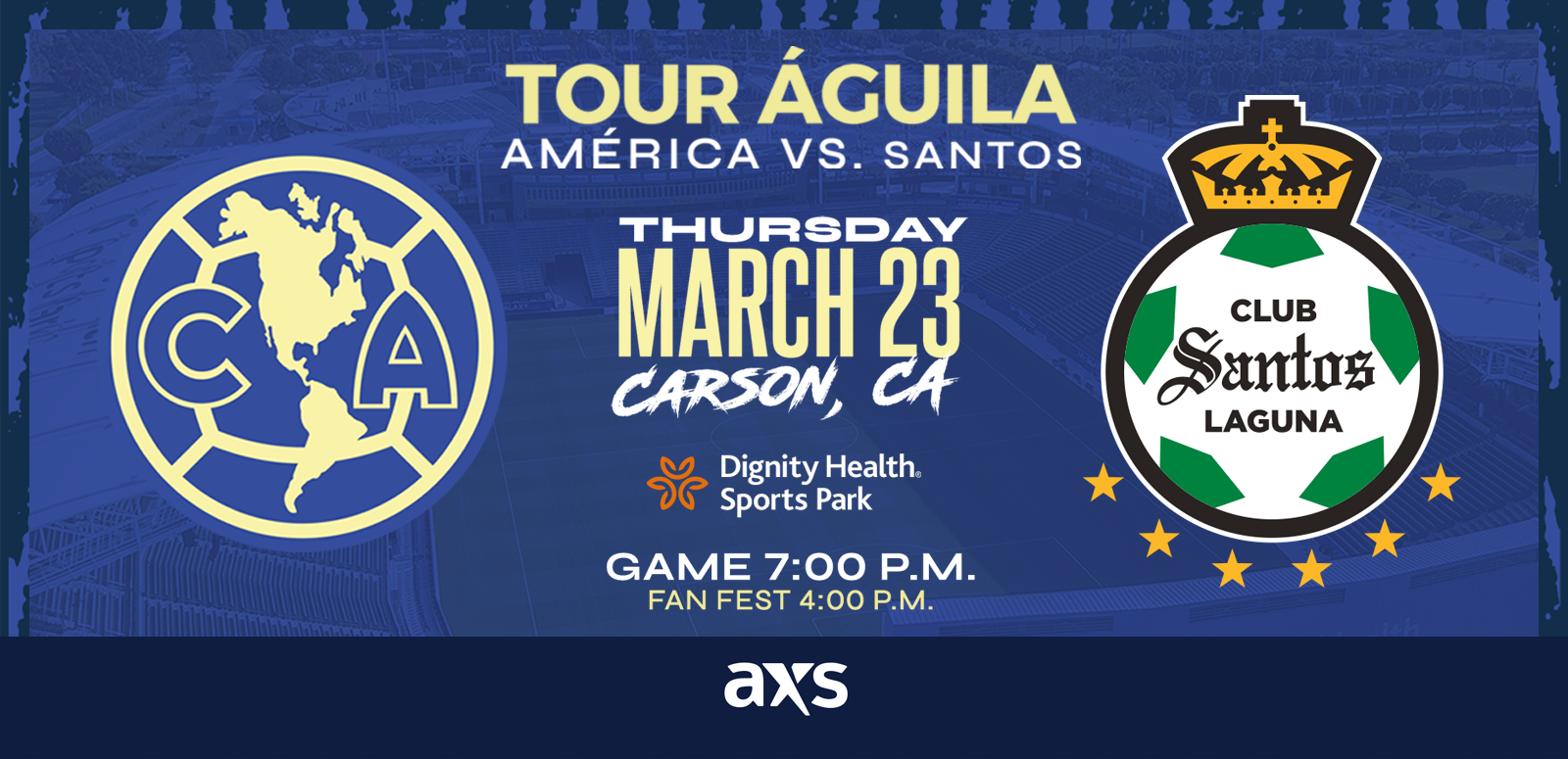 Tour Águila: Club América vs. Santos Laguna 
