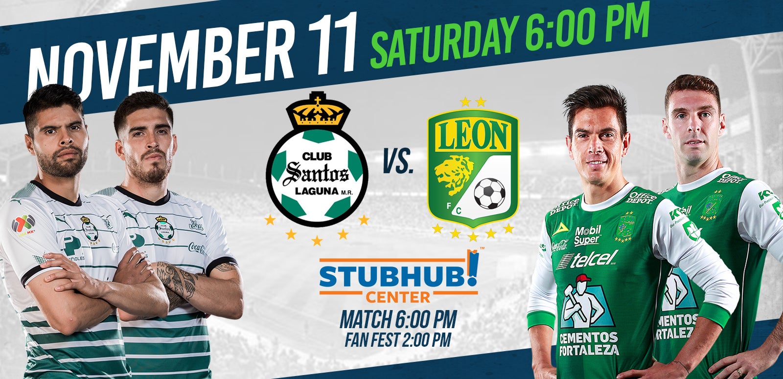 Club Santos Laguna vs. Club León | Dignity Health Sports Park