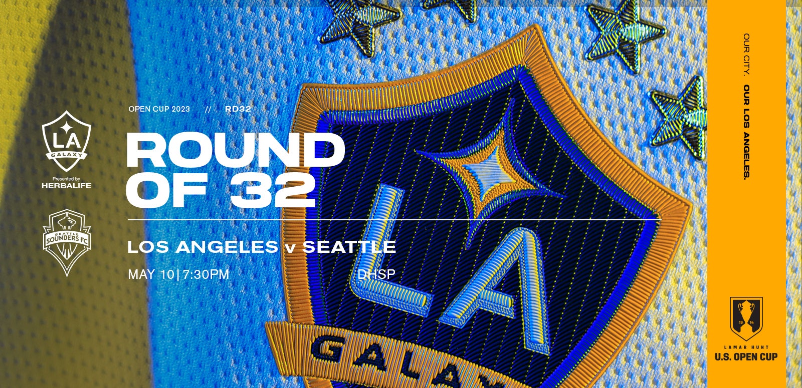 U.S. Open Cup LA Galaxy vs. Seattle Sounders FC Dignity Health