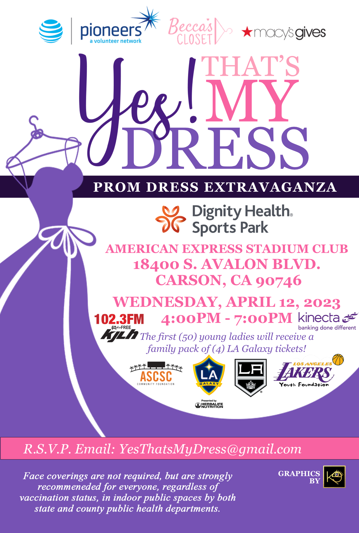 More Info for Dignity Health Sports Park’s ASCSC Community Foundation, LA Galaxy Foundation, Kings Care Foundation, Los Angeles Lakers Youth Foundation, and Kinecta Federal Credit Union to Partner With AT&T and Becca’s Closet to Host Pop-Up Prom Dress Giveaway “Yes! That’s My Dress” at Dignity Health Sports Park
