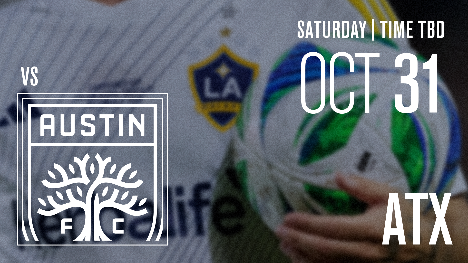 LA Galaxy vs Austin FC