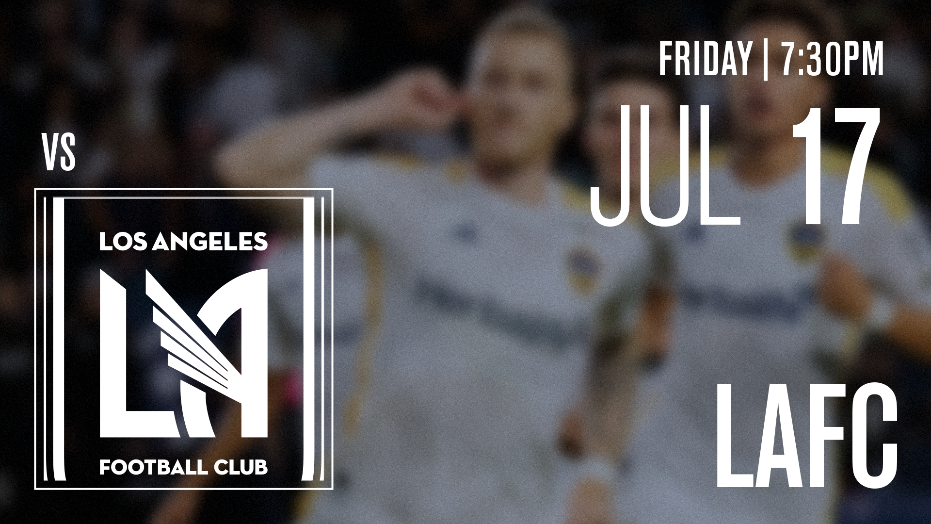 LA Galaxy vs LAFC