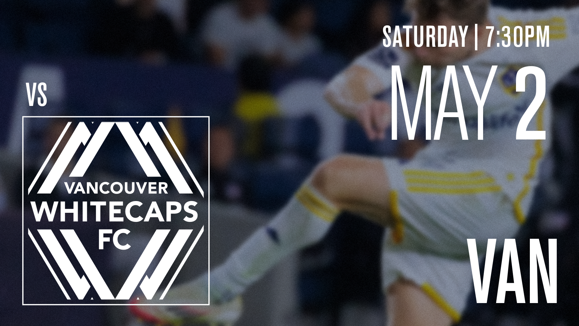 LA Galaxy vs Vancouver Whitecaps FC