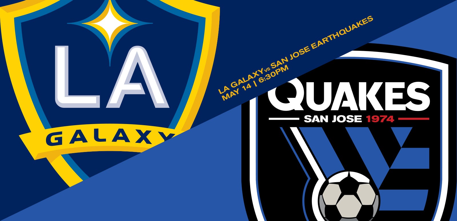 LA Galaxy vs. San Jose Earthquakes