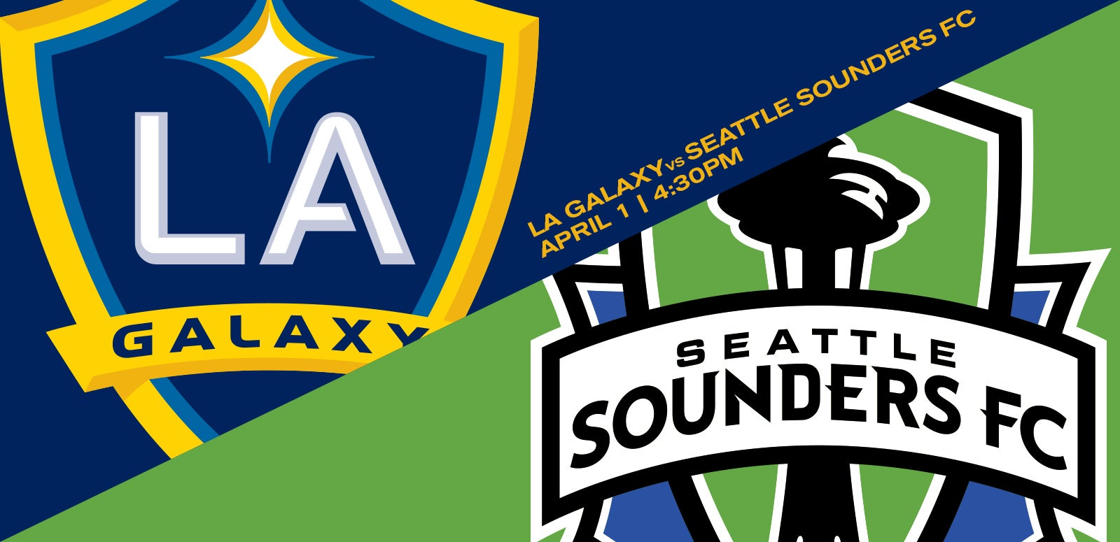 LA Galaxy vs. Seattle Sounders FC