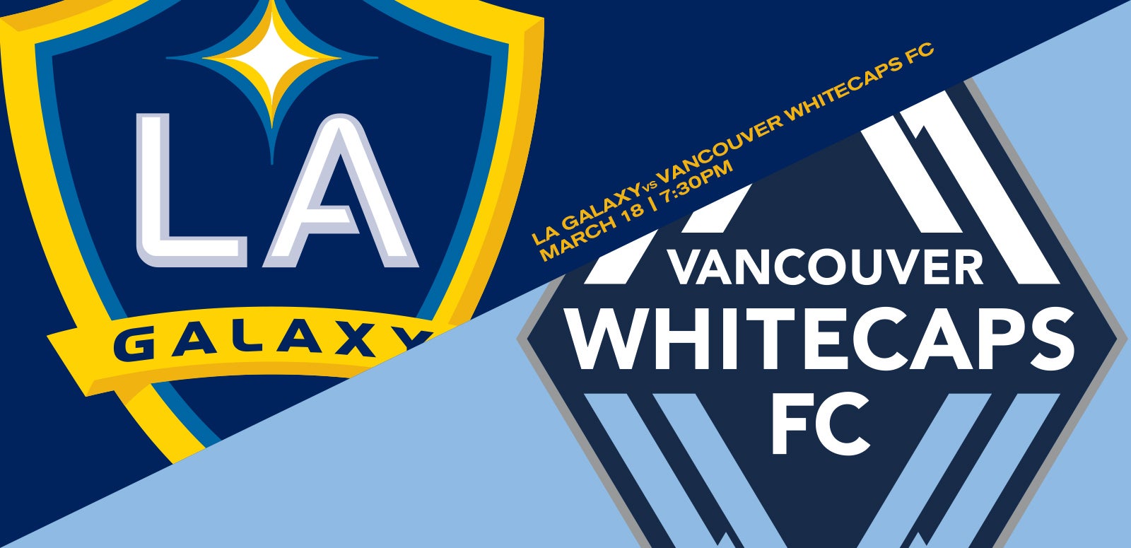 LA Galaxy vs. Vancouver Whitecaps FC 