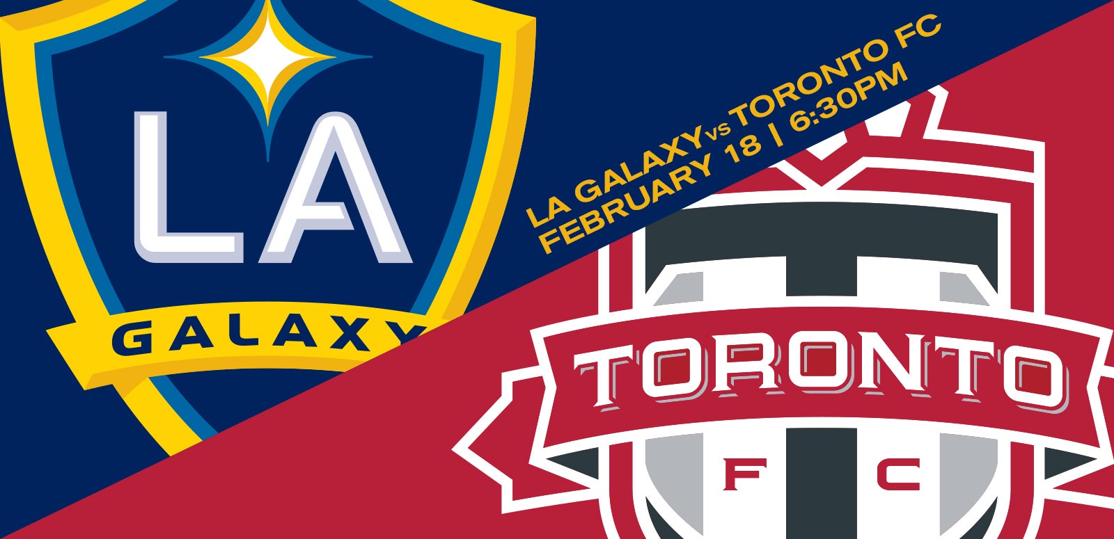 Preseason - LA Galaxy vs. Toronto FC