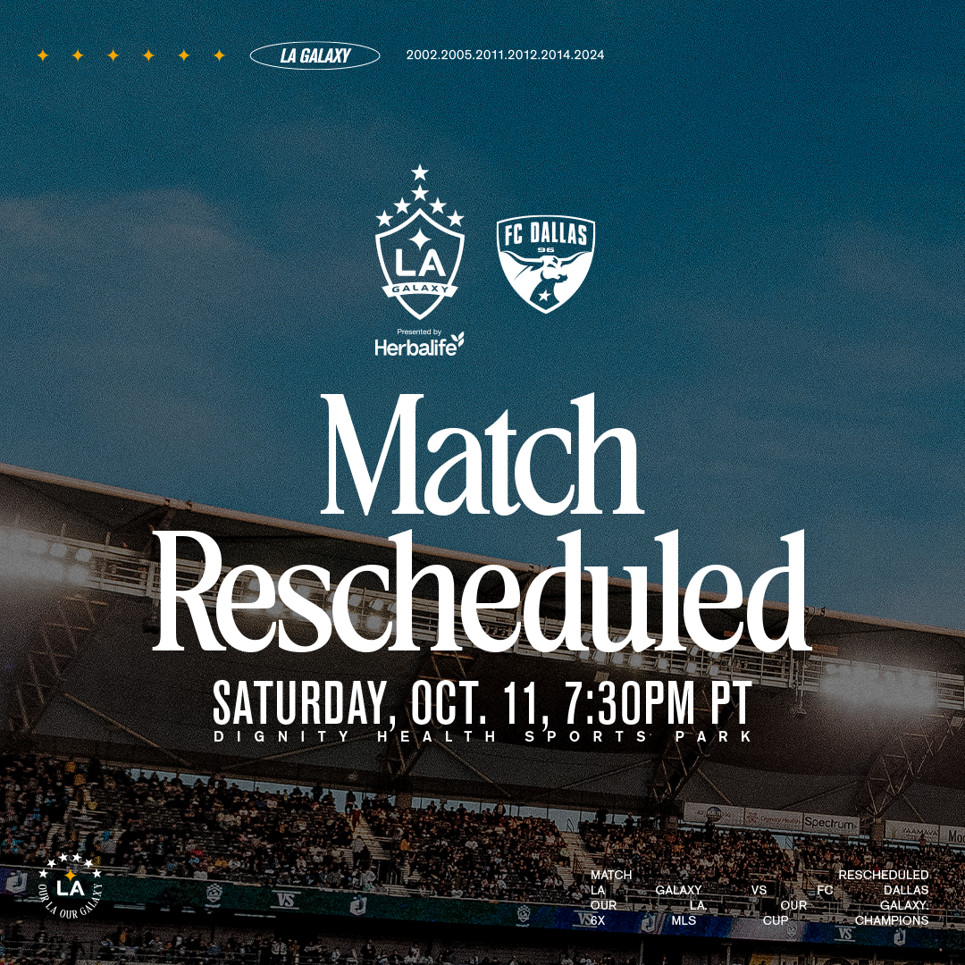 More Info for LA Galaxy vs FC Dallas (Originally Aug. 30)