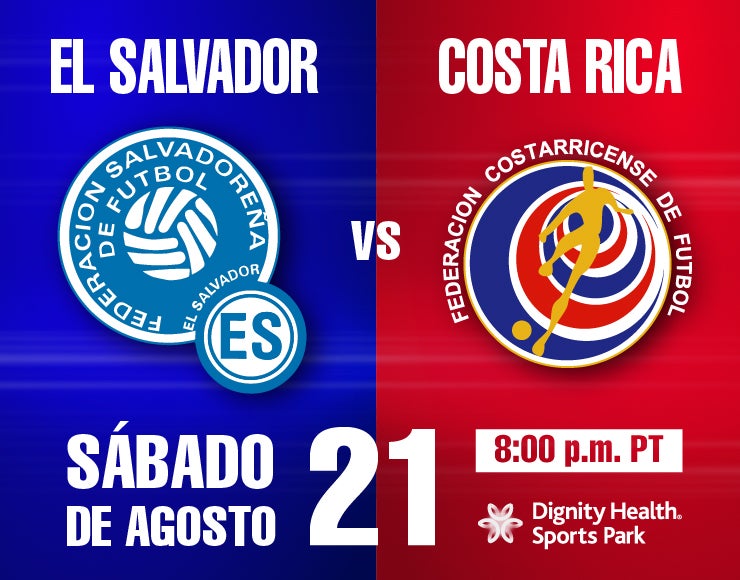 El Salvador vs Costa Rica Dignity Health Sports Park