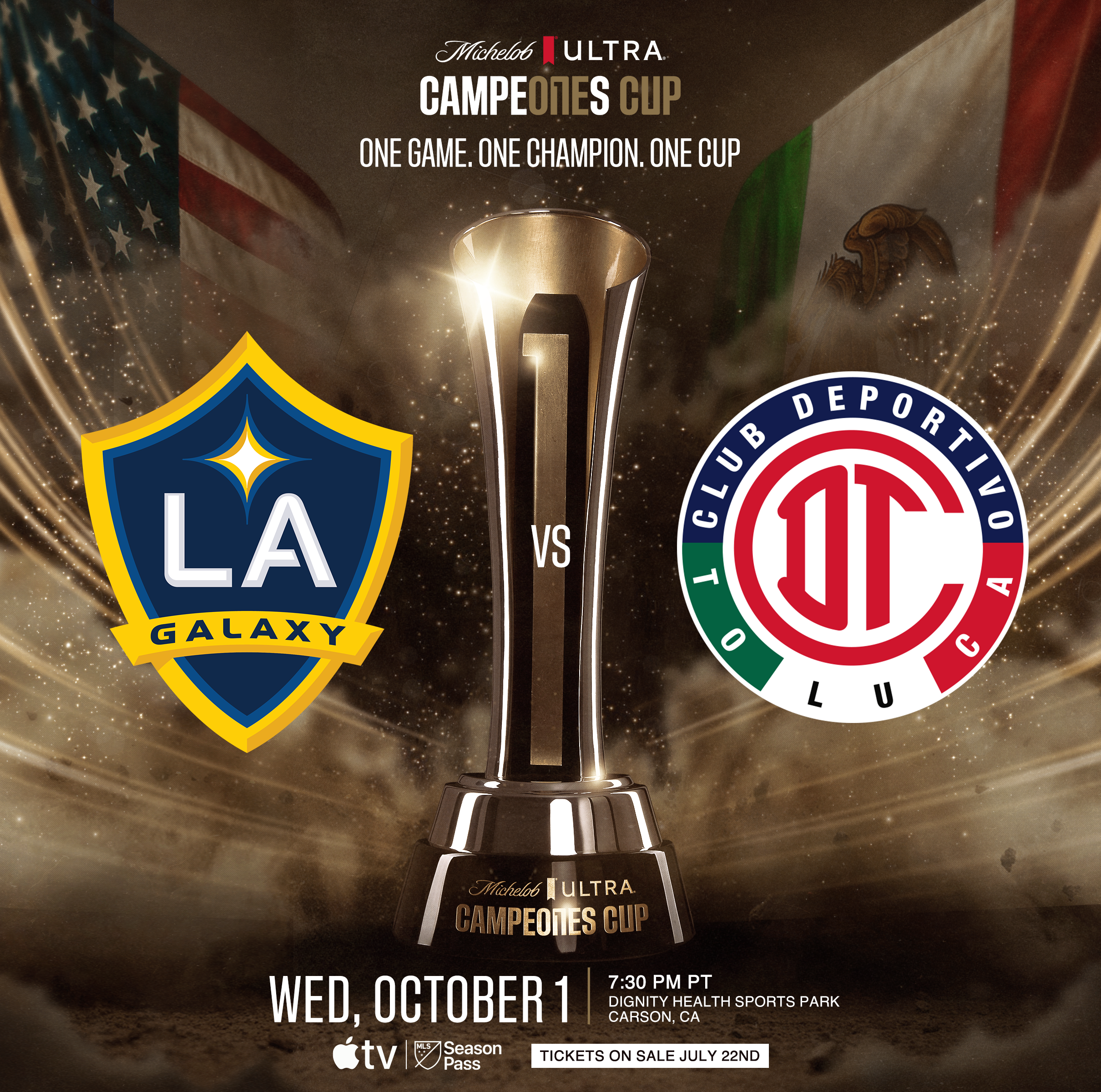 More Info for 2025 Michelob ULTRA Campeones Cup: LA Galaxy vs Deportivo Toluca FC