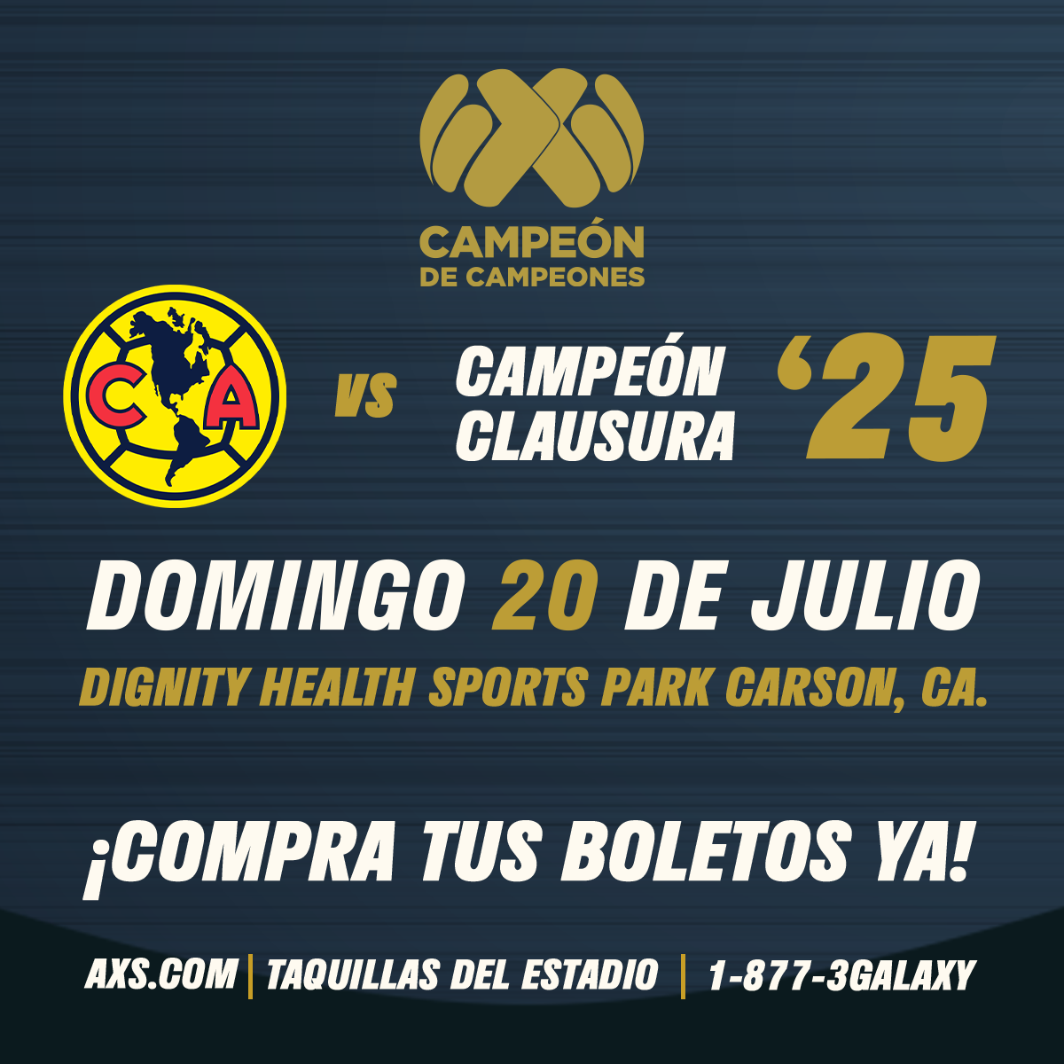 Dignity Health Sports Park to Host 10th Edition of Campeón de Campeones at Dignity Health Sports Park on Sunday, July 20