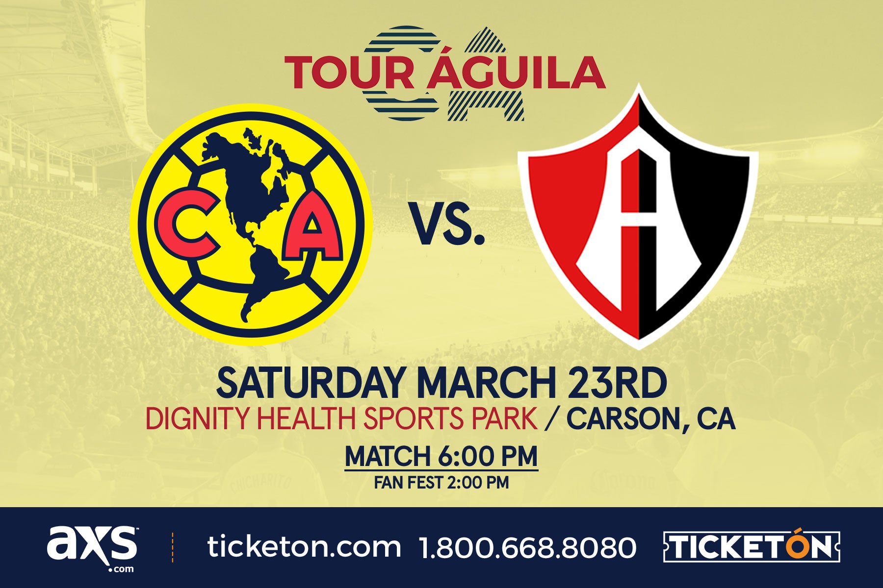More Info for Tour Águila Returns to Dignity Health Sports Park