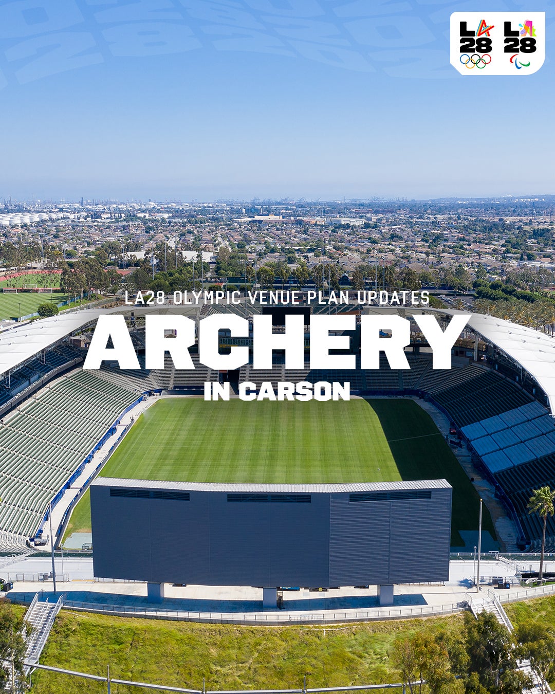 Archery Added to Main Stadium at Dignity Health Sports Park for LA28