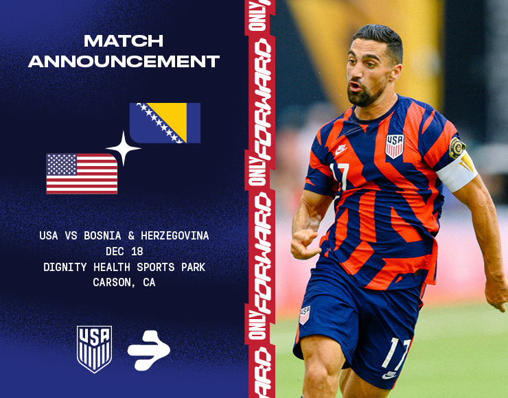 U.S. Men’s National Team vs. Bosnia & Herzegovina | Dignity Health